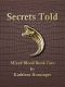 [Mixed Blood 02] • Secrets Told